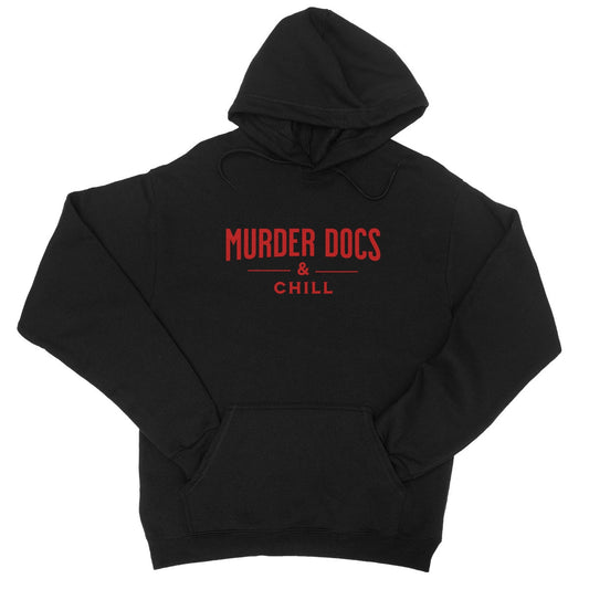 Murder Docs & Chill Hoodie - Jet Black - Funny Hoodie