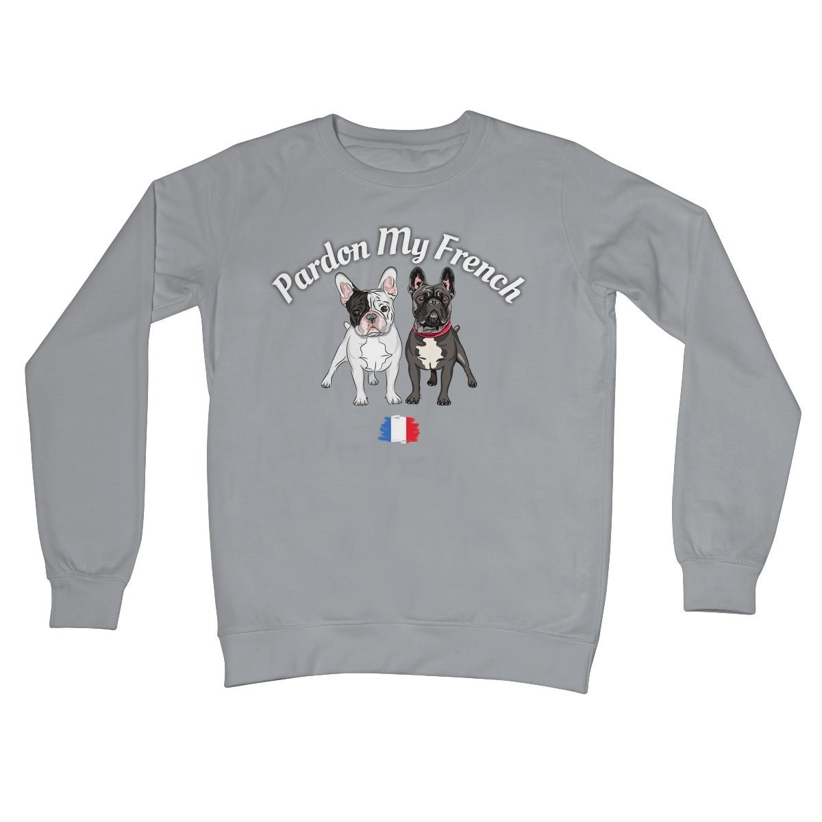 Pardon My French Jumper - Steel Grey - Funny Jumper