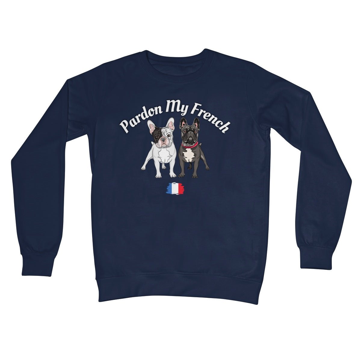 Pardon My French Jumper - Oxford Navy - Funny Jumper