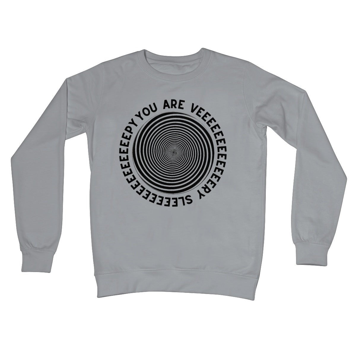 You Are Very Sleepy Jumper - Steel Grey - Funny Jumper