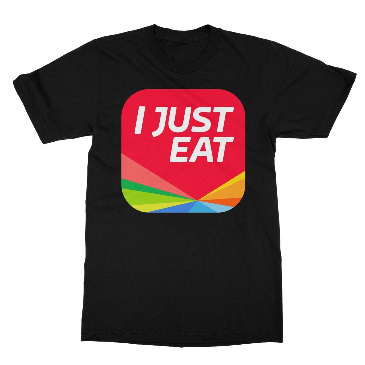I Just Eat T-Shirt - Black - Funny T-Shirt