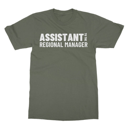 Assistant To The Regional Manager T-Shirt - Military Green - Funny T-Shirt