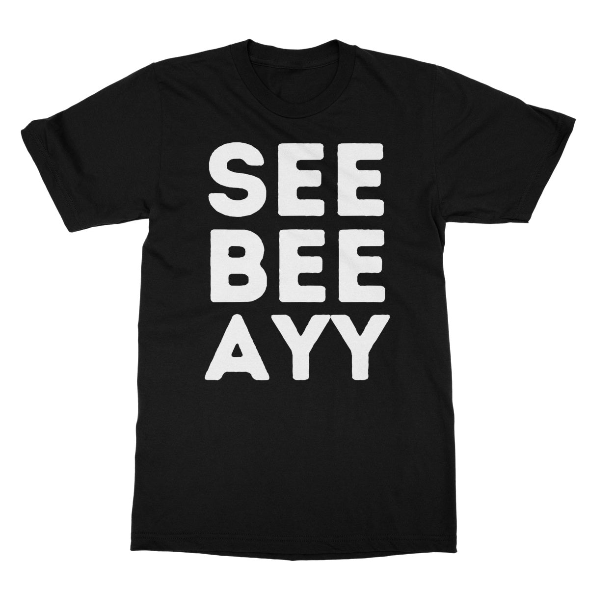CBA T-Shirt - Black - Funny T-Shirt