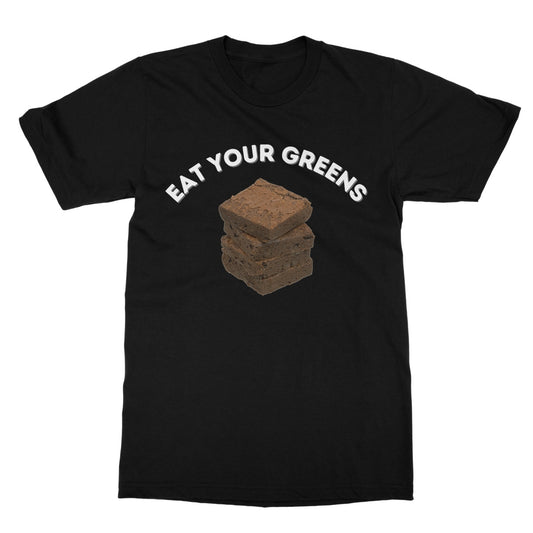Eat Your Greens T-Shirt - Black - Funny T-Shirt