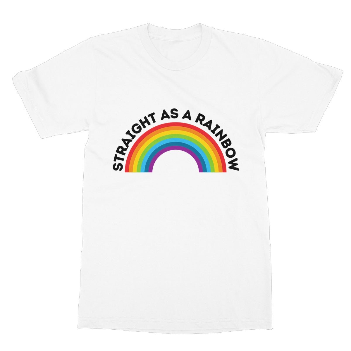 Straight As A Rainbow T-Shirt - White - Funny T-Shirt