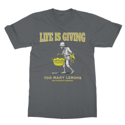 Life Is Giving Me Way Too Many Lemons T-Shirt - Charcoal - Funny T-Shirt