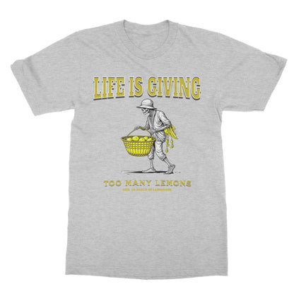 Life Is Giving Me Way Too Many Lemons T-Shirt - Sport Grey - Funny T-Shirt