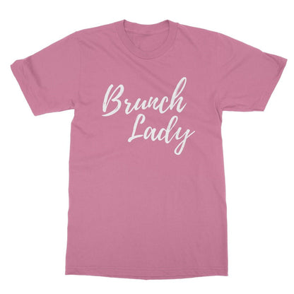 Brunch Lady T-Shirt - Azalea - Funny T-Shirt