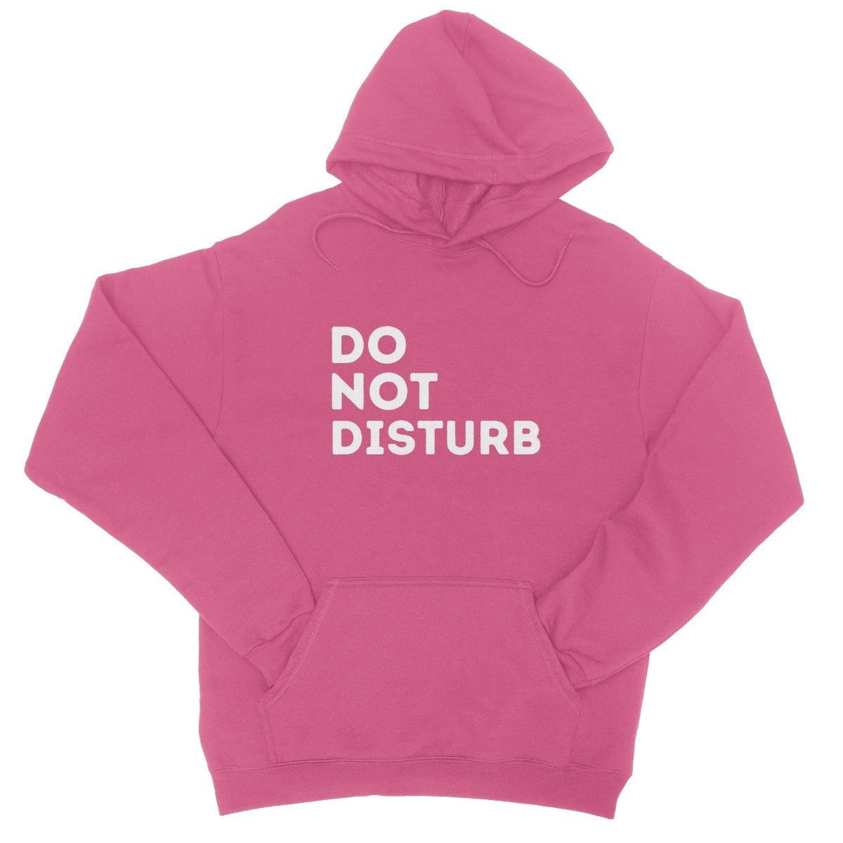 Do Not Disturb Hoodie - Hot Pink - Funny Hoodie