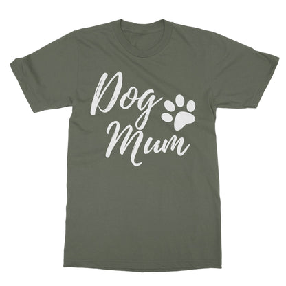 Dog Mum T-Shirt - Military Green - Funny T-Shirt