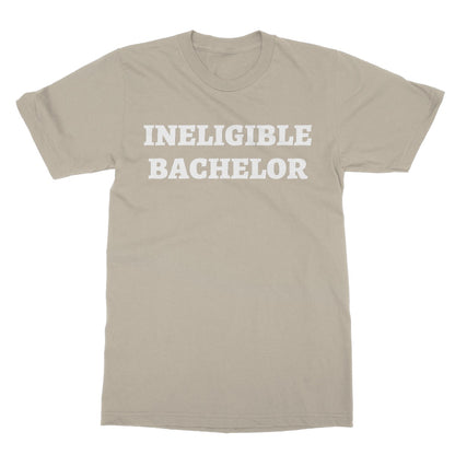 Ineligible Bachelor T-Shirt - Sand - Funny T-Shirt