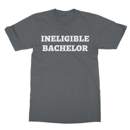 Ineligible Bachelor T-Shirt - Charcoal - Funny T-Shirt