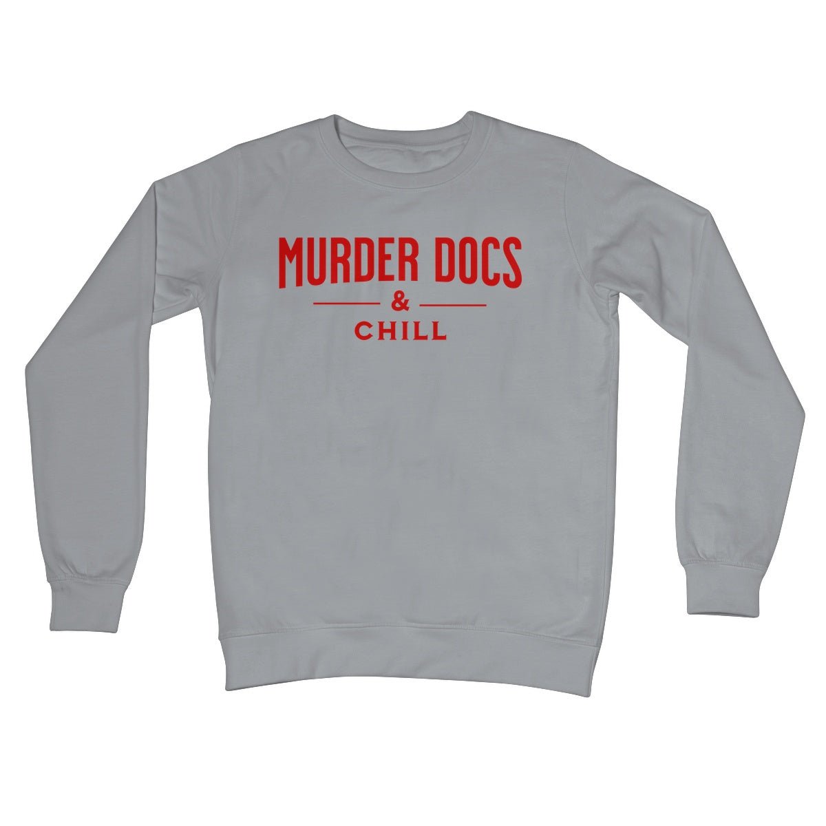 Murder Docs & Chill Jumper - Steel Grey - Funny Jumper