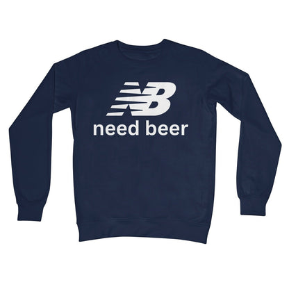 Need Beer Jumper - Oxford Navy - Funny Jumper