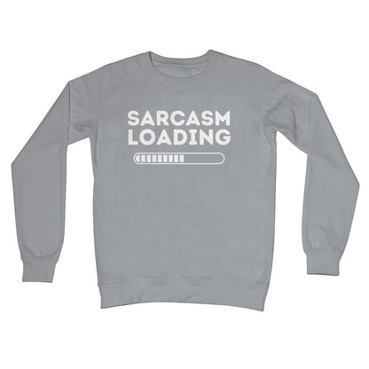 Sarcasm Loading Jumper - Steel Grey - Funny Jumper